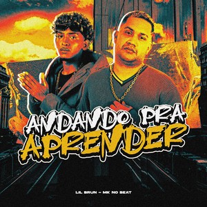 ANDANDO PRA APRENDER (Explicit)