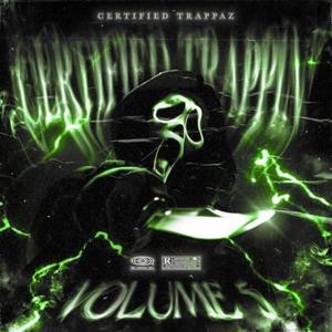 CERTIFIED TRAPPIN', Vol. 5 (HALLOWEEN SPECIAL) [Explicit]