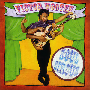 Victor Wooten - Ari's Eyes