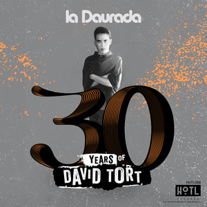 30 Years Of David Tort (Live At La Daurada)