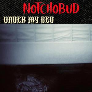 Under The Bed (Explicit)