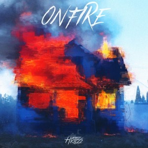 On Fire (Explicit)