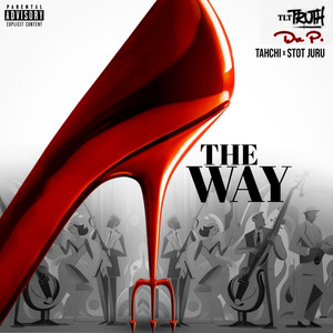 The way (Explicit)
