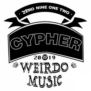 Weirdo 2019 cypher