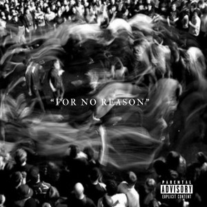 For No Reason(feat. Alex Nahai) (Explicit)