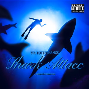 Shark Attacc (Explicit)