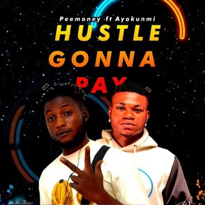 Hustle Gonna Pay