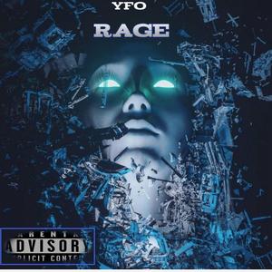 Feel My Rage (Explicit)