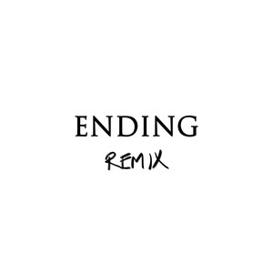 Ending (Remix)