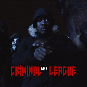 Criminal League (Explicit)