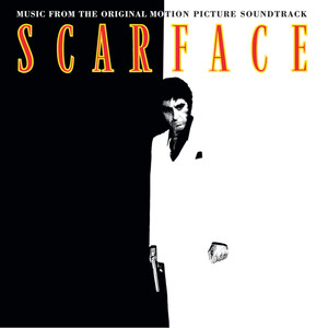 Scarface (Original Motion Picture Soundtrack)