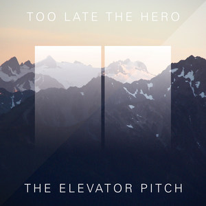 The Elevator Pitch