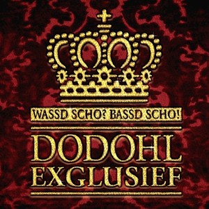 Dodohl Exglusief