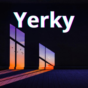 Yerky (Explicit)