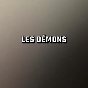 Les Démons (Explicit)