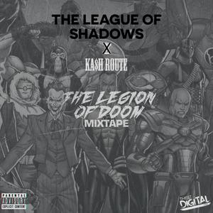 The Legion Of Doom (Explicit)