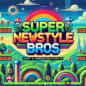 Super Newstyle Bros (feat. American Fury's) [Radio Edit]