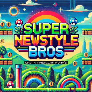 Super Newstyle Bros (feat. American Fury's) (Radio Edit)
