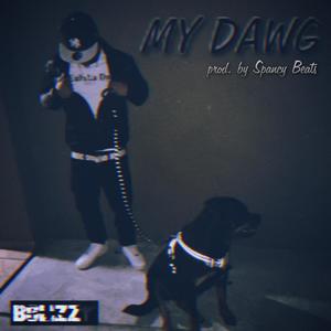 My Dawg (Explicit)