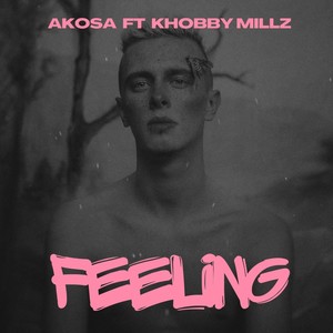 Feeling (Explicit)