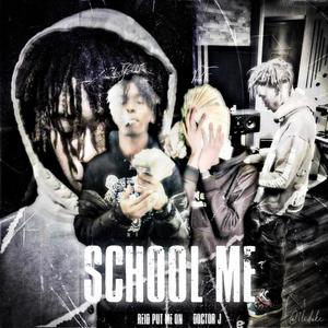 School Me (feat. TG Global, Pesofr & Doctor J) [Explicit]