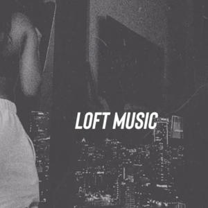 loft music (weak ends)