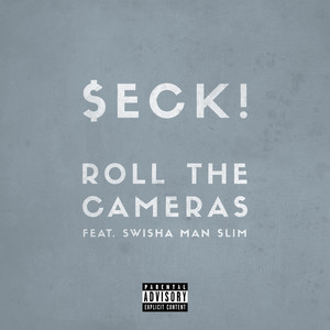 Roll the Cameras (Explicit)