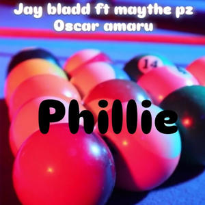 Phillie (feat. Maythe pz & Oscar amaru) (Explicit)