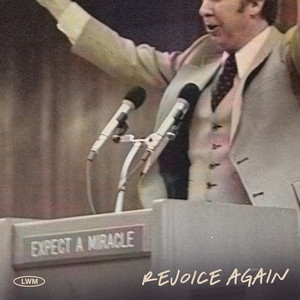 Rejoice Again