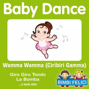 Baby Dance, Wamma wamma (I balli di gruppo più divertenti)