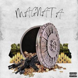 Magnata (Explicit)