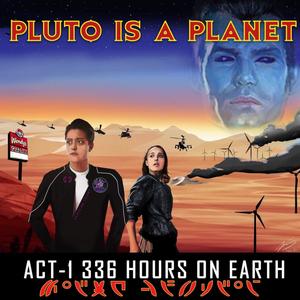 336 hours on Earth, Pt. I