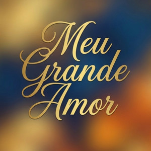 Meu Grande amor