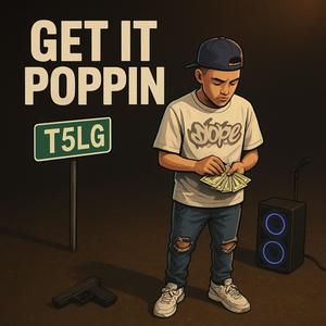 Get it poppin (Explicit)