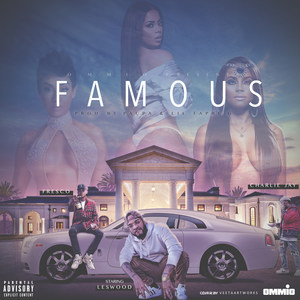 Famous (Explicit)