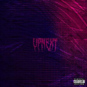 UpNext (Explicit)