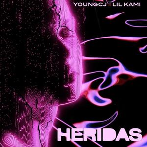 Heridas (feat. Lil Kami) (Explicit)