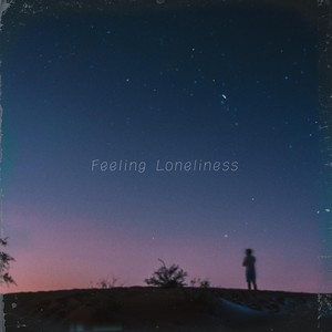 Feeling Loneliness