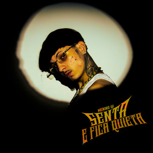 Senta E Fica Quieta (Explicit)