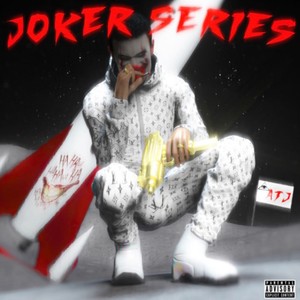 Joker Series (Explicit)