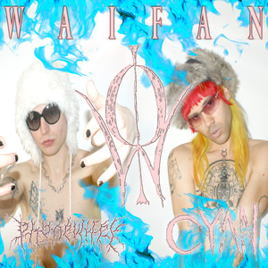 WAIFAN (Explicit)