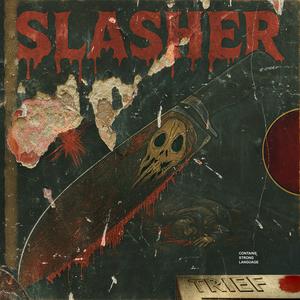 SLASHER (feat. Chup the Producer) (Explicit)