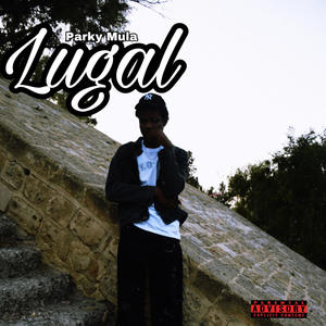 LUGAL! (Explicit)