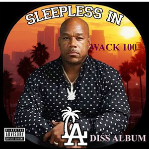 Sleepless In La Diss Album (Explicit)