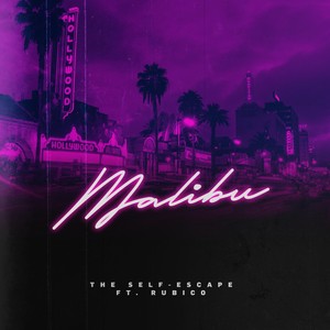 Malibu (feat. Rubico) (Explicit)