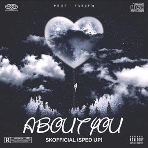 About you (Sped up) (Explicit)