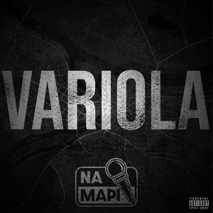 Na Mapi (Variola|Explicit)