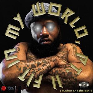 Fit In My World, Pt. II (Explicit)