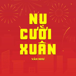 Vân Như - Nụ Cười Xuân (WRC Remix)