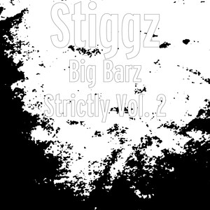 Big Barz Strictly, Vol. 2 (Explicit)